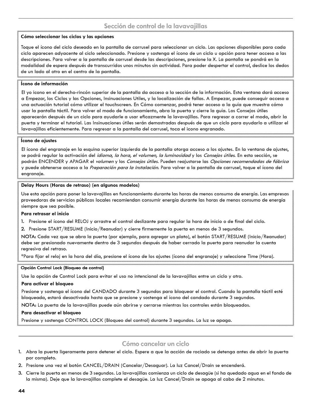 Kenmore 665.1404 manual C6mo seleccionar los ciclos V las opciones, Jcono de informaci6n, Icono de ajustes 