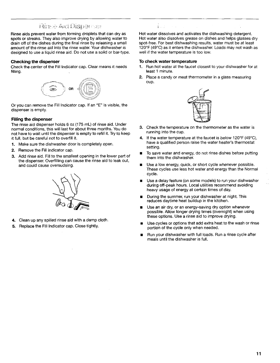 Kenmore 665.15622, 665.15629 manual Checking the dispenser, To check water temperature 