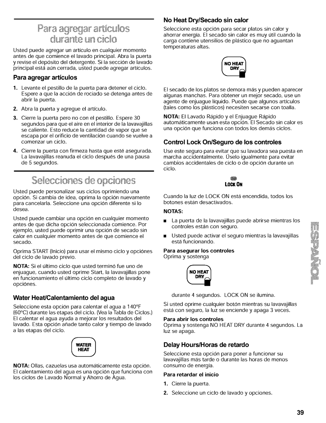 Kenmore 665.16812, 665.15812 manual Para agregar articulos, Water Heat/Calentamiento del agua, No Heat Dry/Secado sin calor 