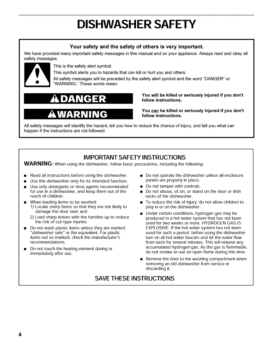 Kenmore 665.16812, 665.15812, 665.16817, 665.16819 Dishwasher Safety, Your safety and the safety of others is very important 