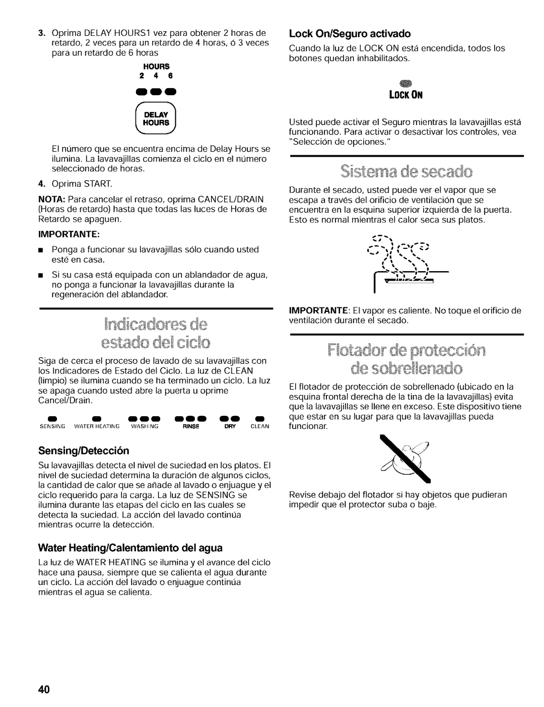 Kenmore 665.15817, 665.15812 Estade c, Lock On/Seguro activado, Sensing/Deteccibn, Water Heating/Calentamiento del agua 