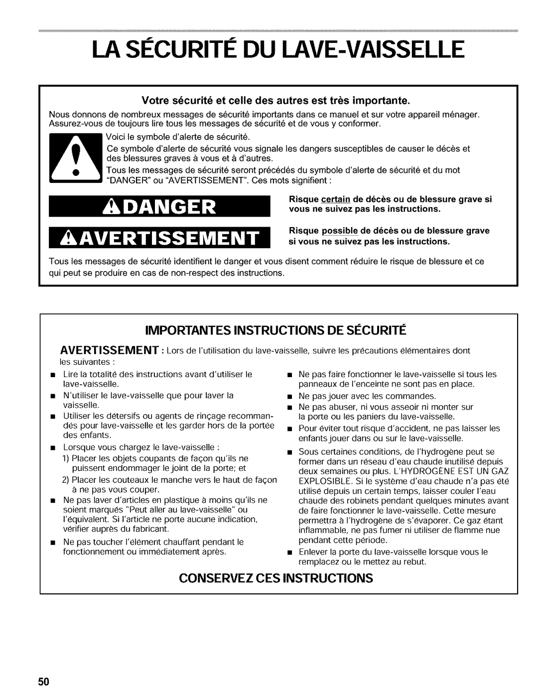 Kenmore 665.16817 manual La Securite Du Lave-Vaisselle, Conservez Ces Instructions, Importantes Instructions De S¢Curit¢ 