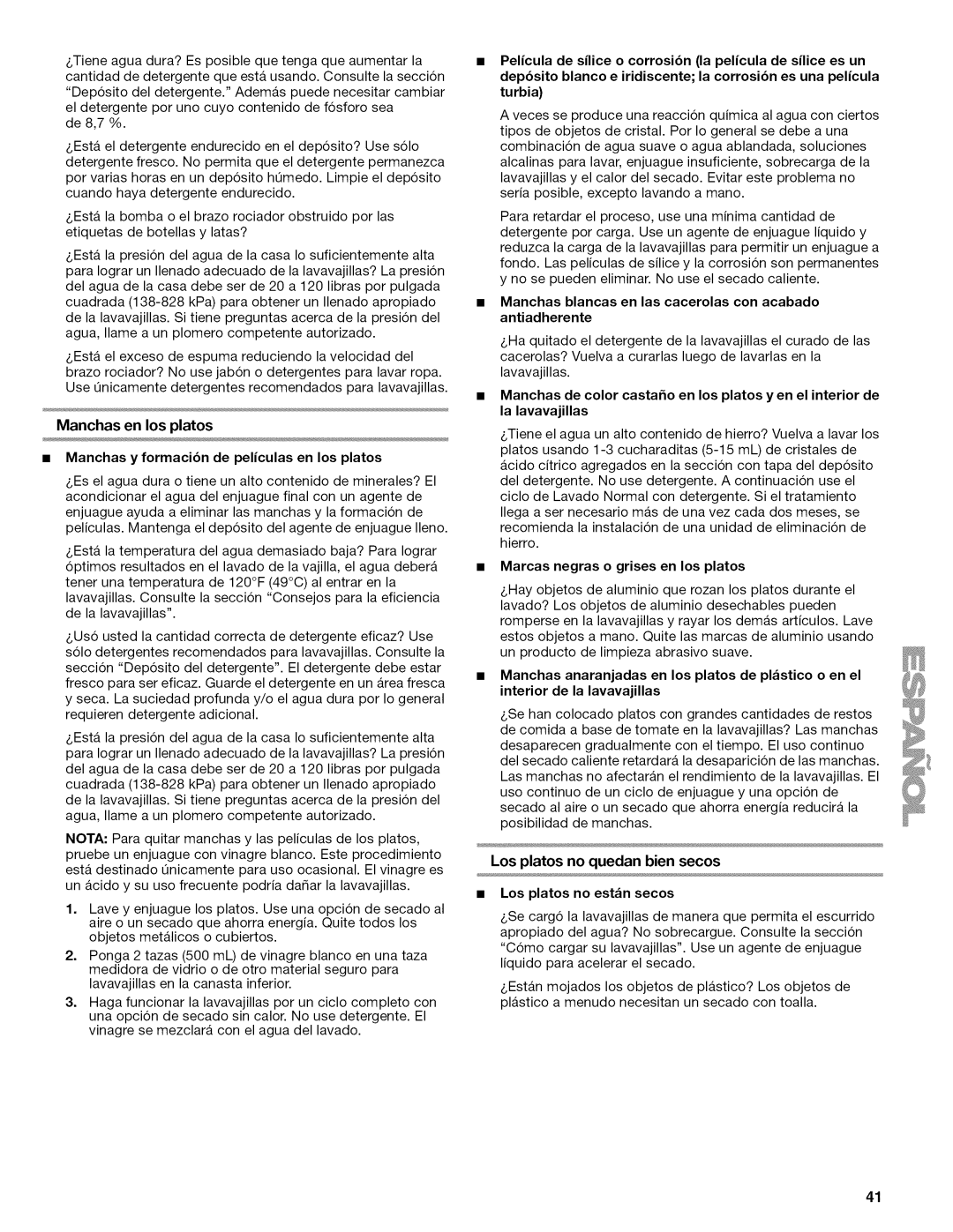 Kenmore 665.1622 manual Los platos no quedan bien secos, Marcas negras o grises en los platos, Los platos no estan secos 