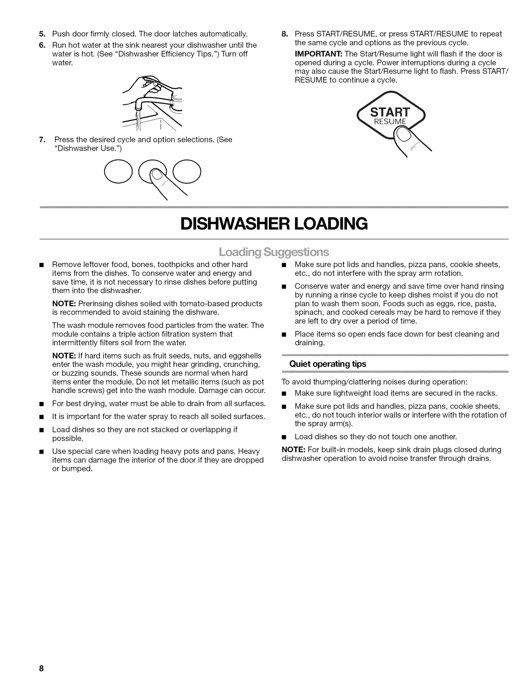 Kenmore 665.1622 manual Dishwasher Loading, Quiet operating tips 