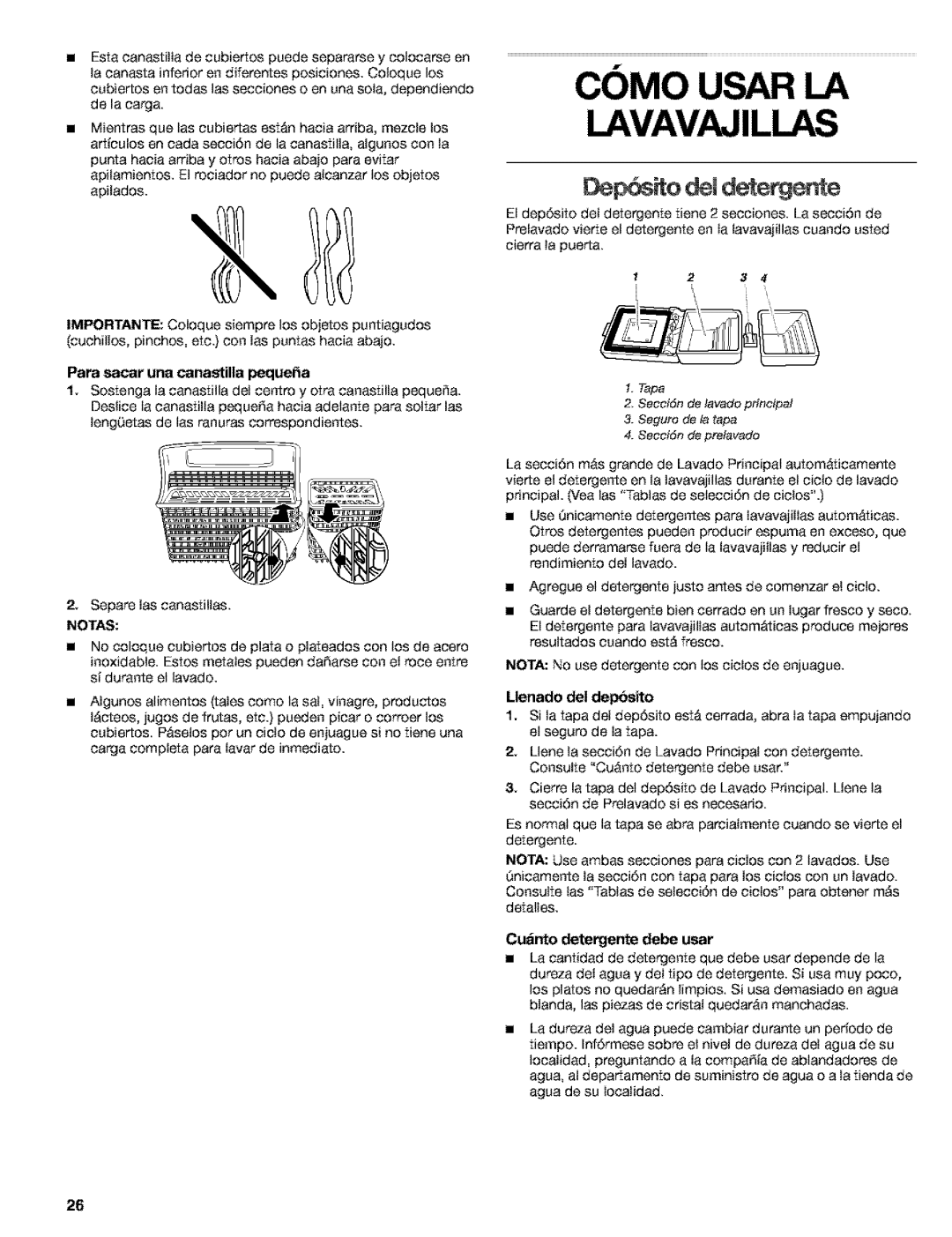 Kenmore 665.16522, 665.16529 Para sacar una canastilla pequeSa, Notas, Ltenado del depbsito, Cuanto detergen0e debe usar 