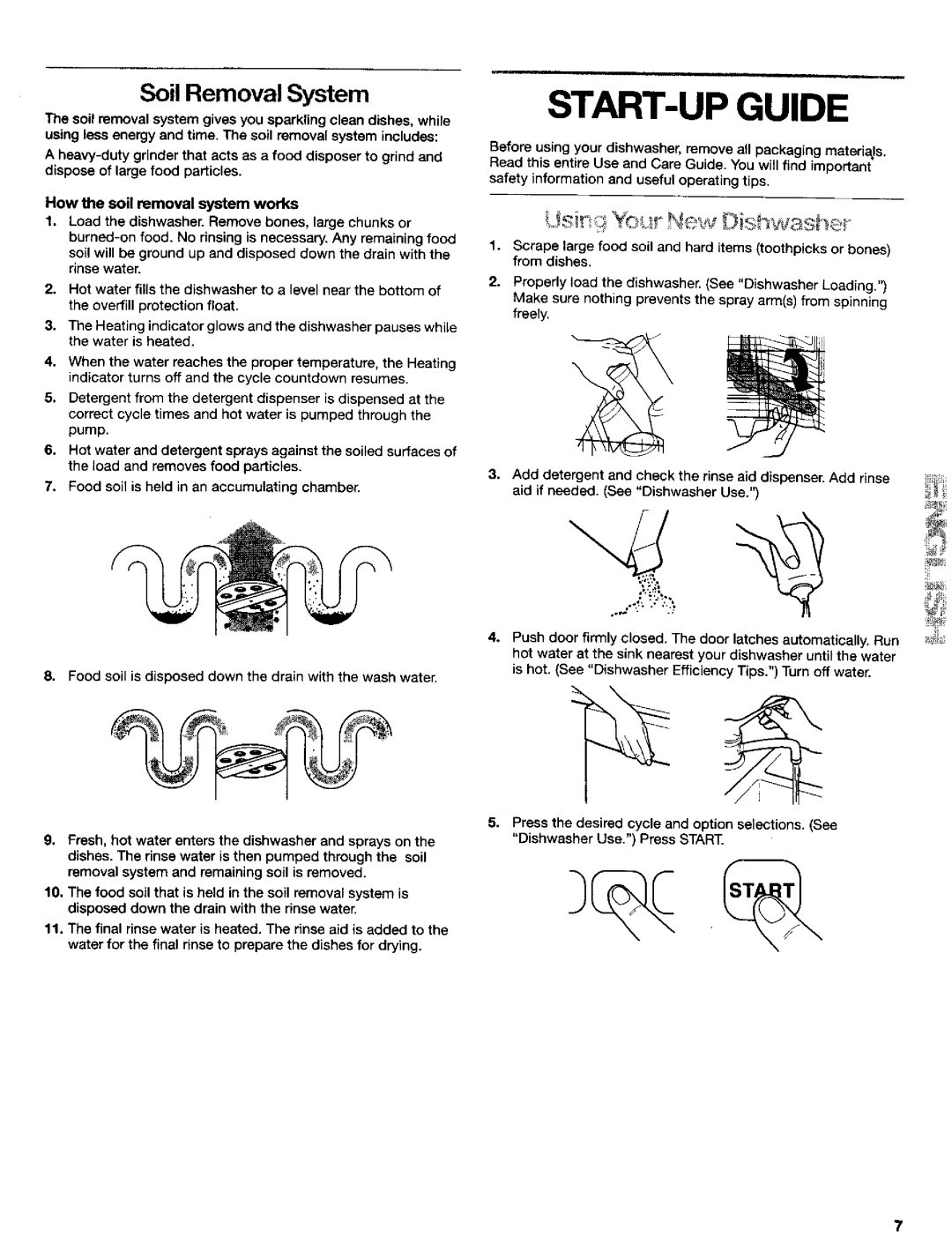 Kenmore 665.16659, 665.16652, 665.16654 manual START-UP Guide, Soil Removal System 