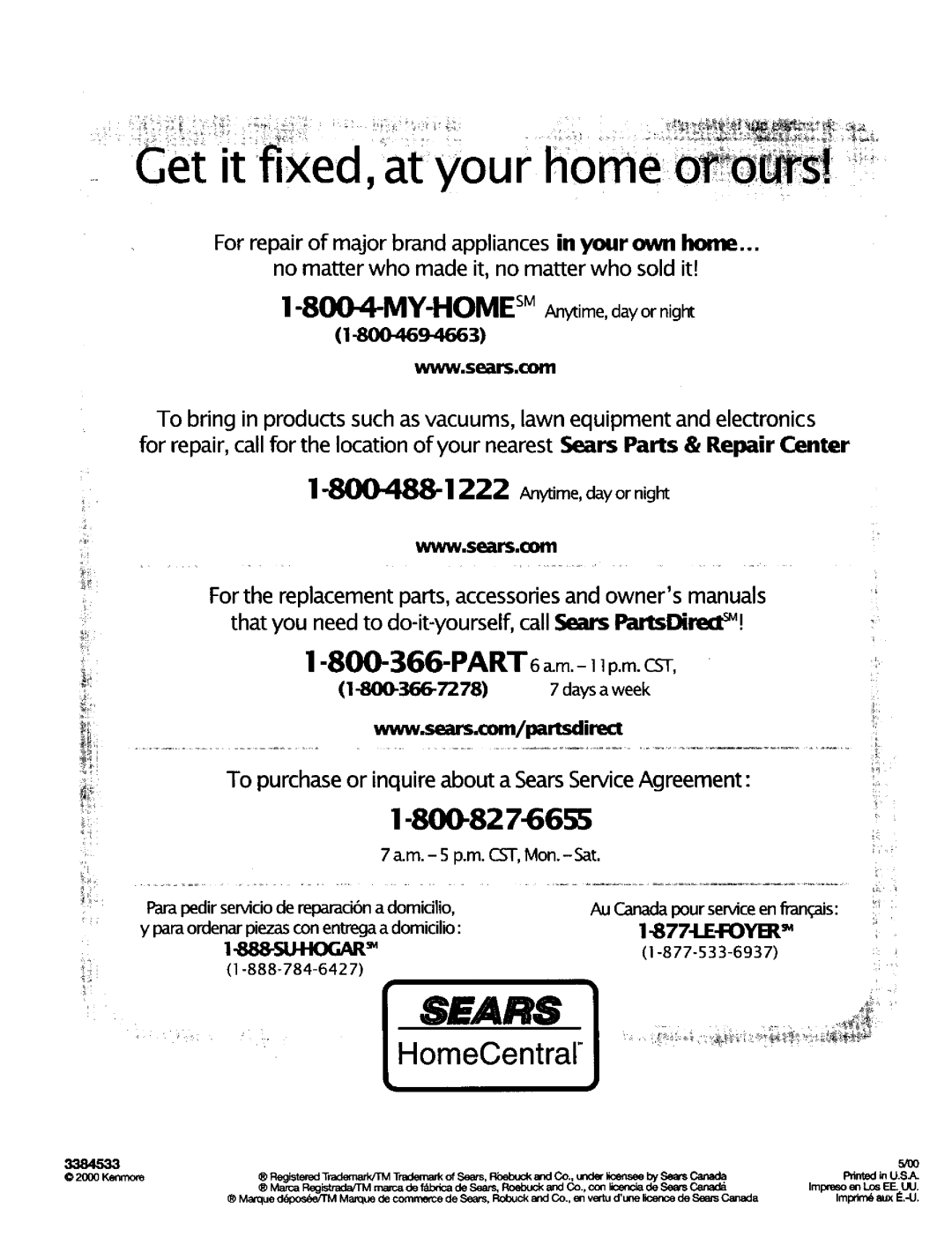 Kenmore 665.16712, 665.16719, 665.16717, 665.16714 manual Www,sears,com, M. 5 p.m. CST, Mon.-Sat, WlN.sears,corn 