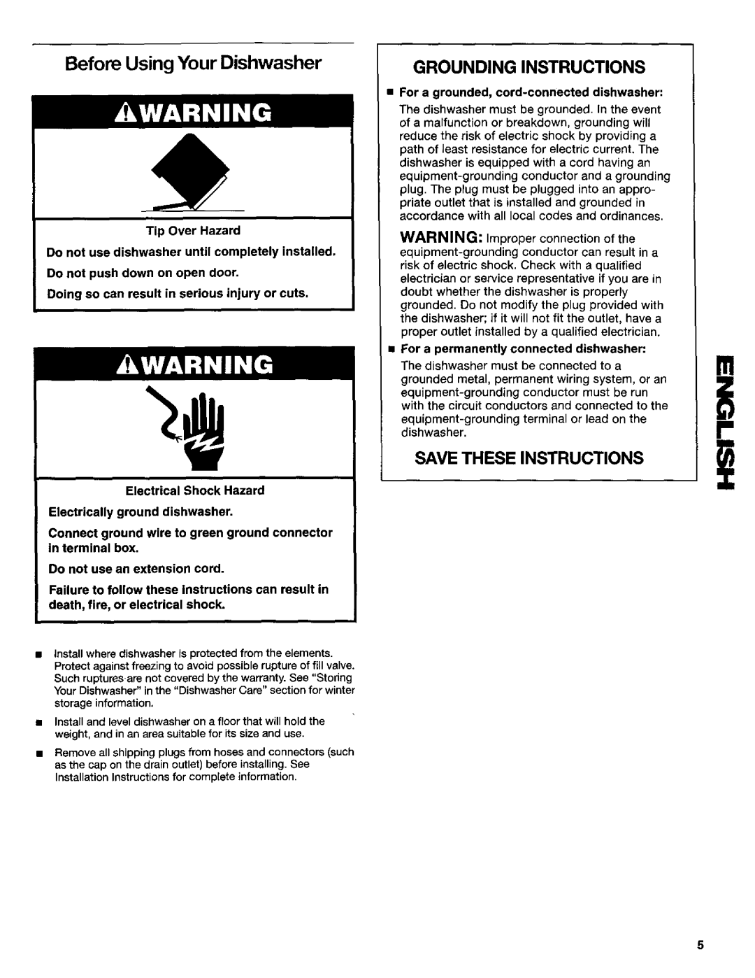 Kenmore 665.15734, 665.16734 manual Before Using Your Dishwasher, Install where dishwasher is protected from the elements 