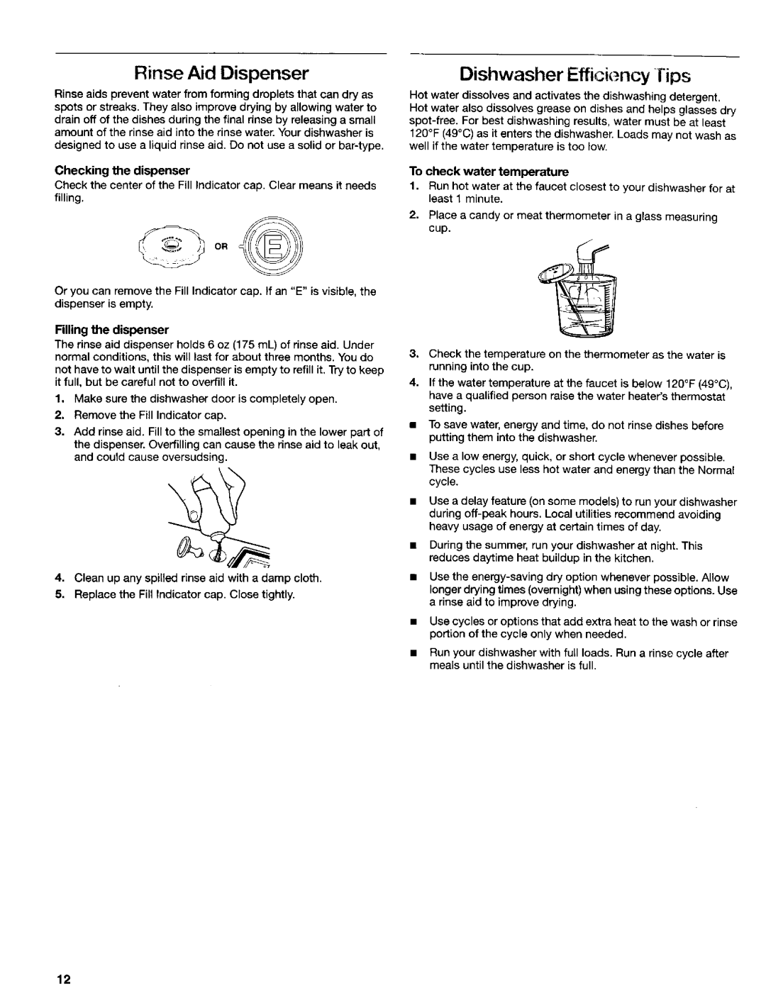 Kenmore 665.15834, 665.16837, 665.15839 manual Rinse Aid Dispenser, Dishwasher Efficic .ncy rips, To check water temperature 