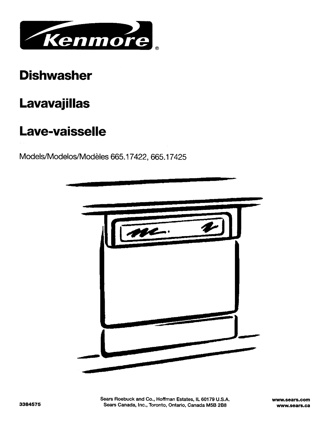 Kenmore 665.17425 manual Dishwasher Lavavajillas Lave-vaisselle, Models/Modelos/Mod les, Sears Roebuck, U.S.A, 3384575 
