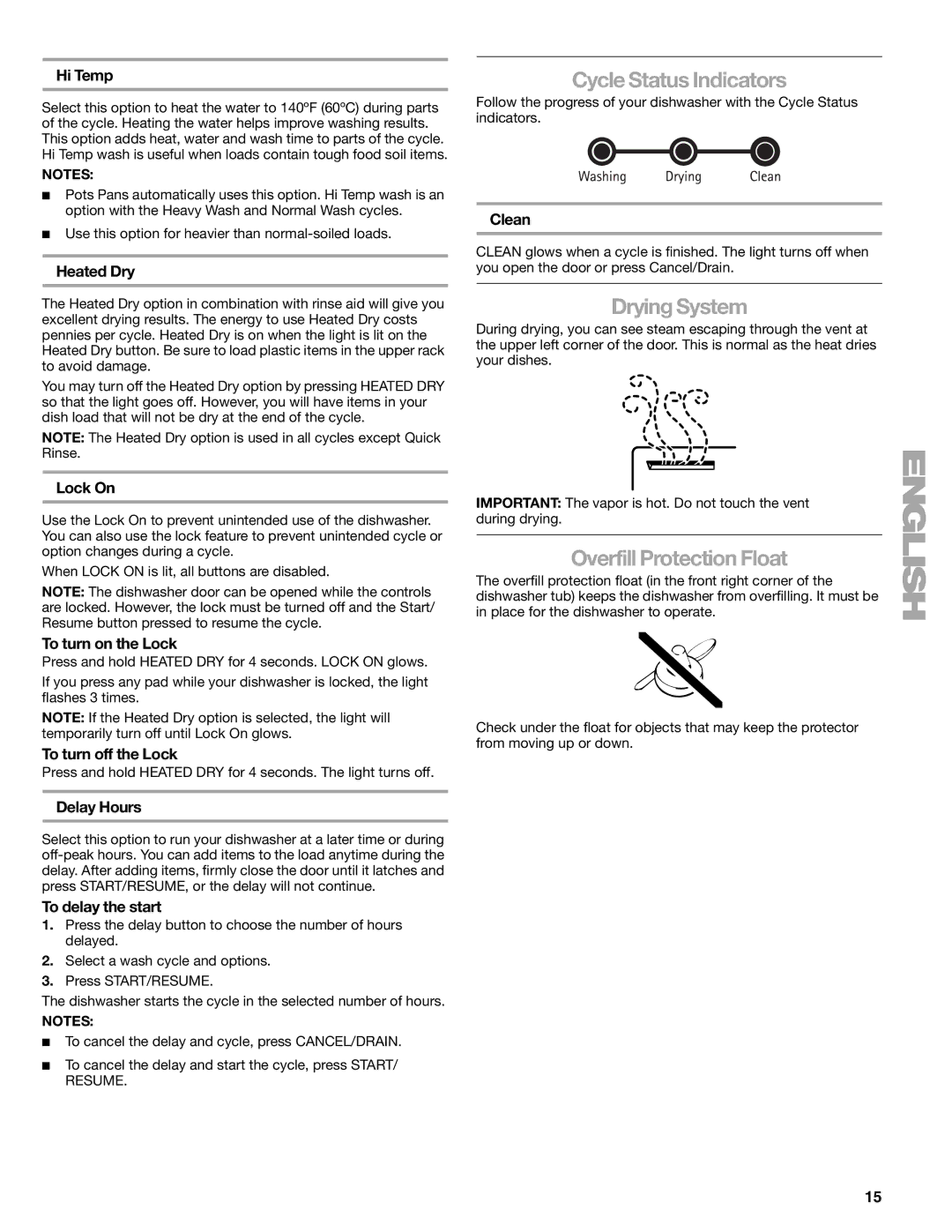 Kenmore 665.1776 manual Cycle Status Indicators, Drying System, Overfill Protection Float 