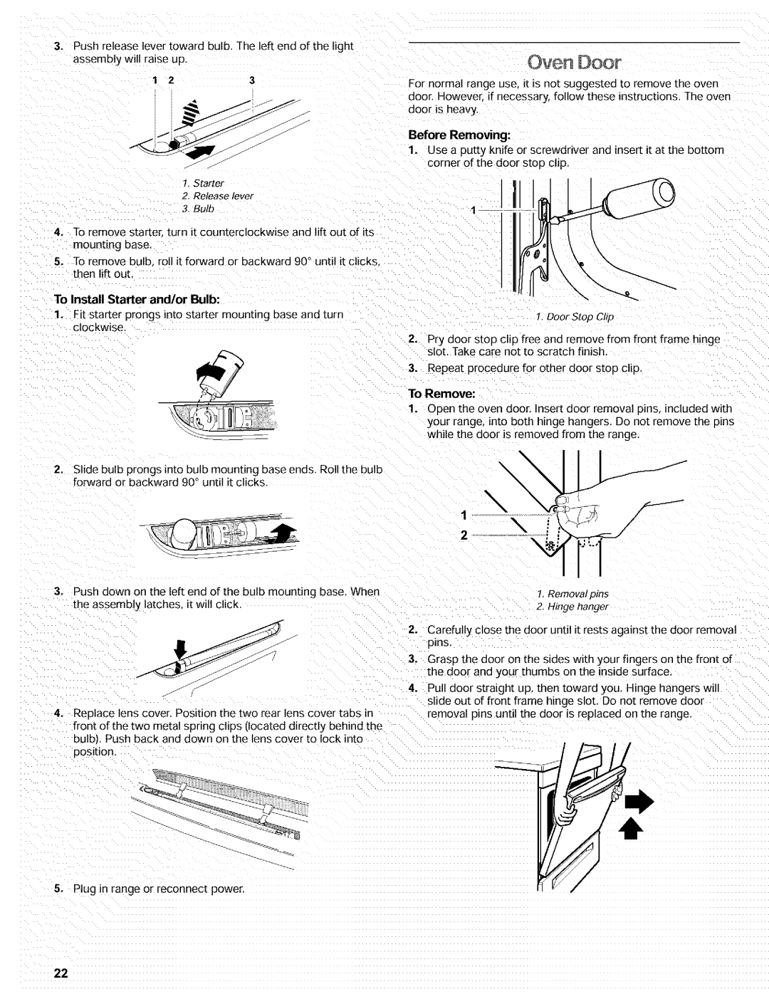 Kenmore 665.72002 manual To Install Starter and/or Bulb, Before Removing, To Remove 