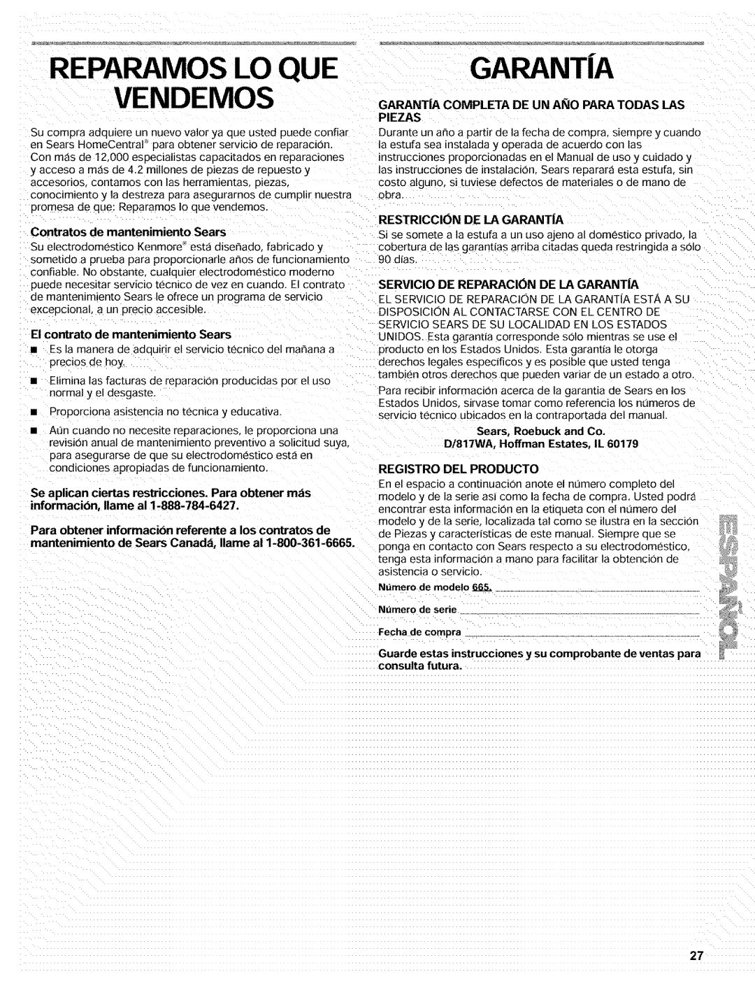 Kenmore 665.72002 manual Reparamos LO QUE, Contratos de mantenimiento Sears, El contrato de mantenimiento Sears 