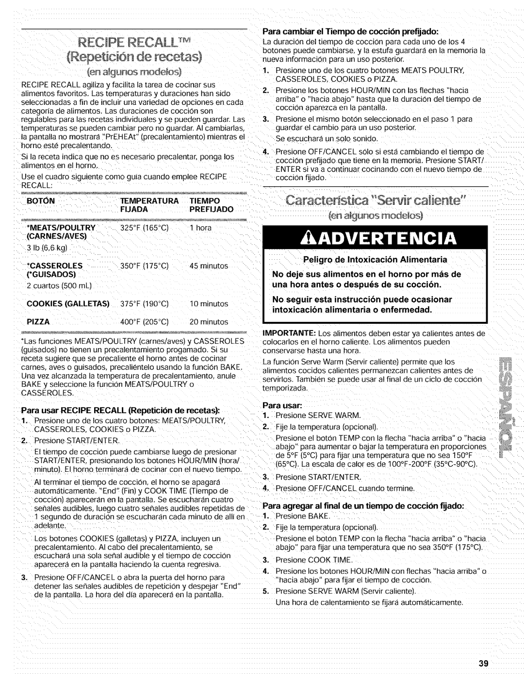 Kenmore 665.72002 manual Recipe RE ALL fR÷oe c on de m tas, Racte shca Serif caHente, Boton Temperatura Tiempo Fuada 