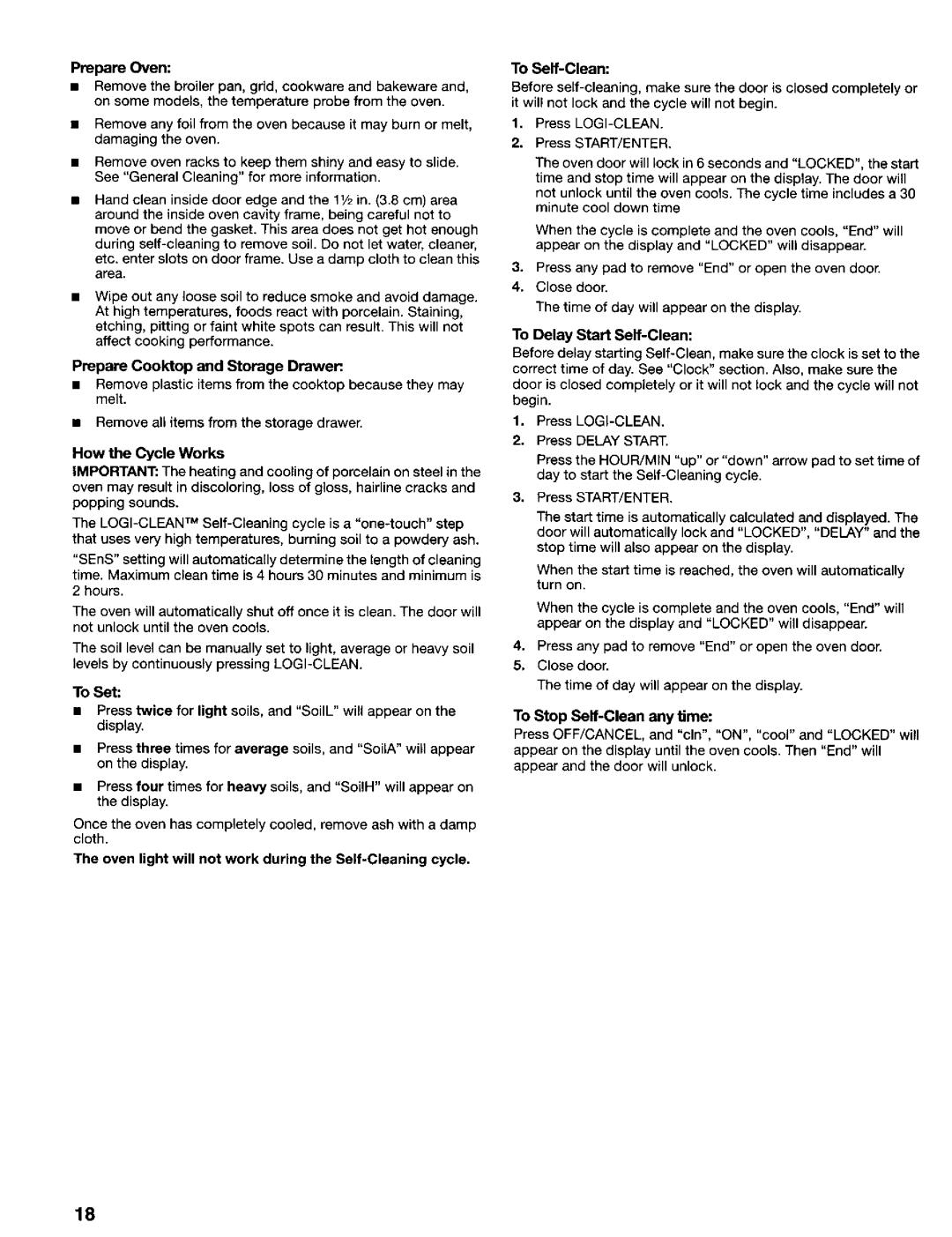 Kenmore 665.75029, 665.72024, 665.72022, 665.72029, 665.75022 Prepare Oven, How the Cycle Works, To Delay Start Self-Clean 