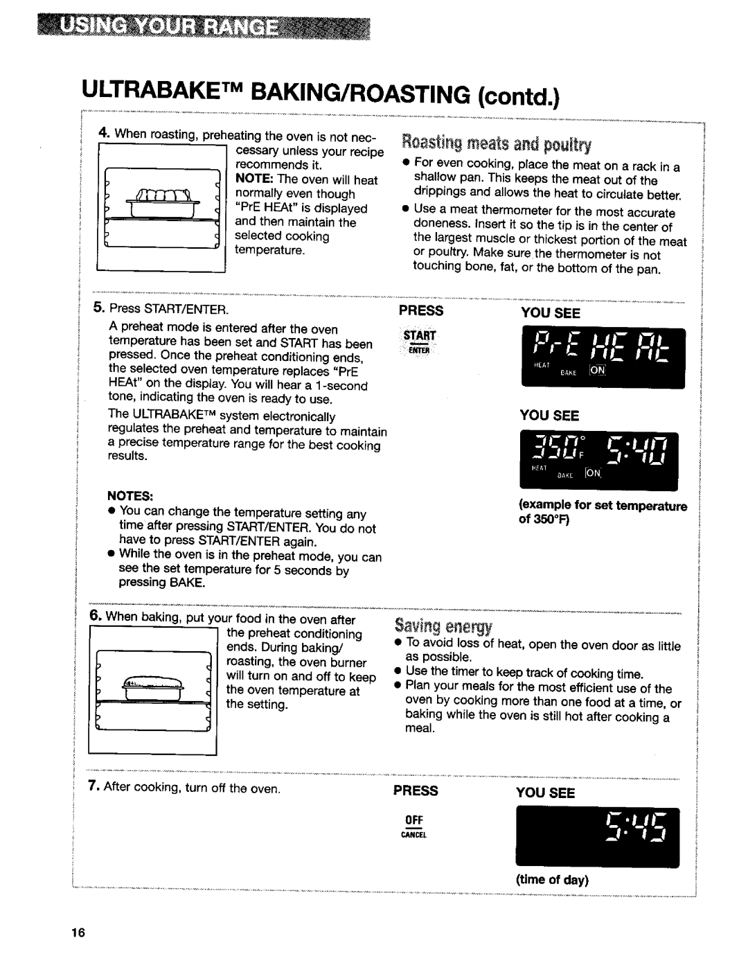 Kenmore 665.75839 Ultrabake TMBAKING/ROASTING contd, RoastingmeatsandpouJtr, Preheat conditioning ends. During baking, Off 