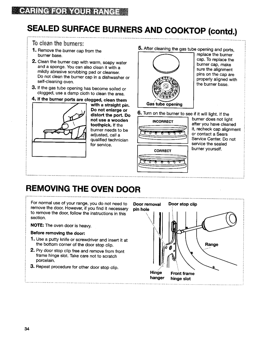 Kenmore 665.75839, 665.75837, 665.75832 Sealed Surface Burners and Cooktop contd, Removing the Oven Door, Gas tube opening 