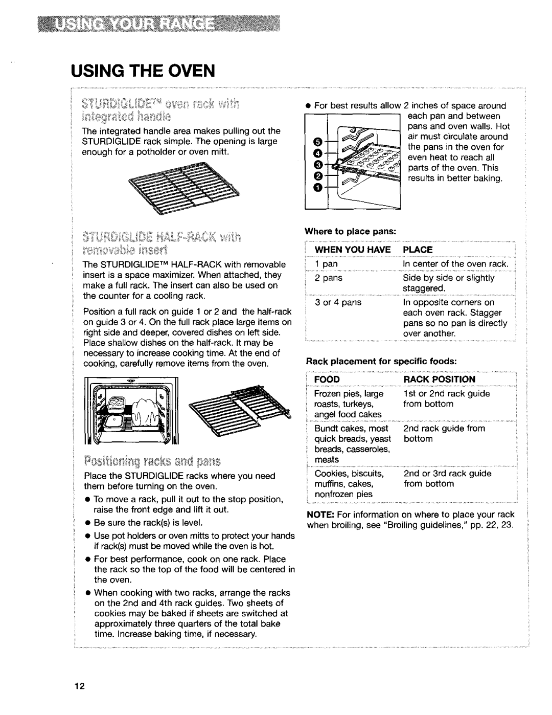 Kenmore 665.95822, 665.95824, 665.95829 manual Using the Oven, When YOU have Place, Food Rack Position 