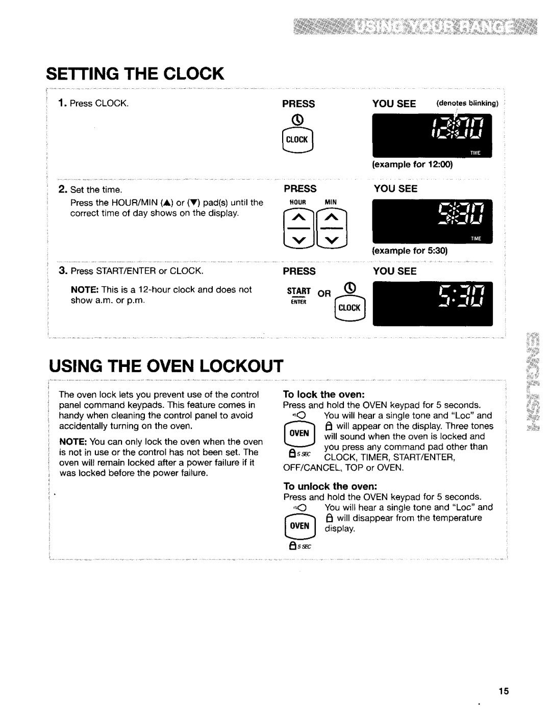 Kenmore 665.95822, 665.95824, 665.95829 manual Setting the Clock, Using the Oven Lockout, Press YOU see Start or 