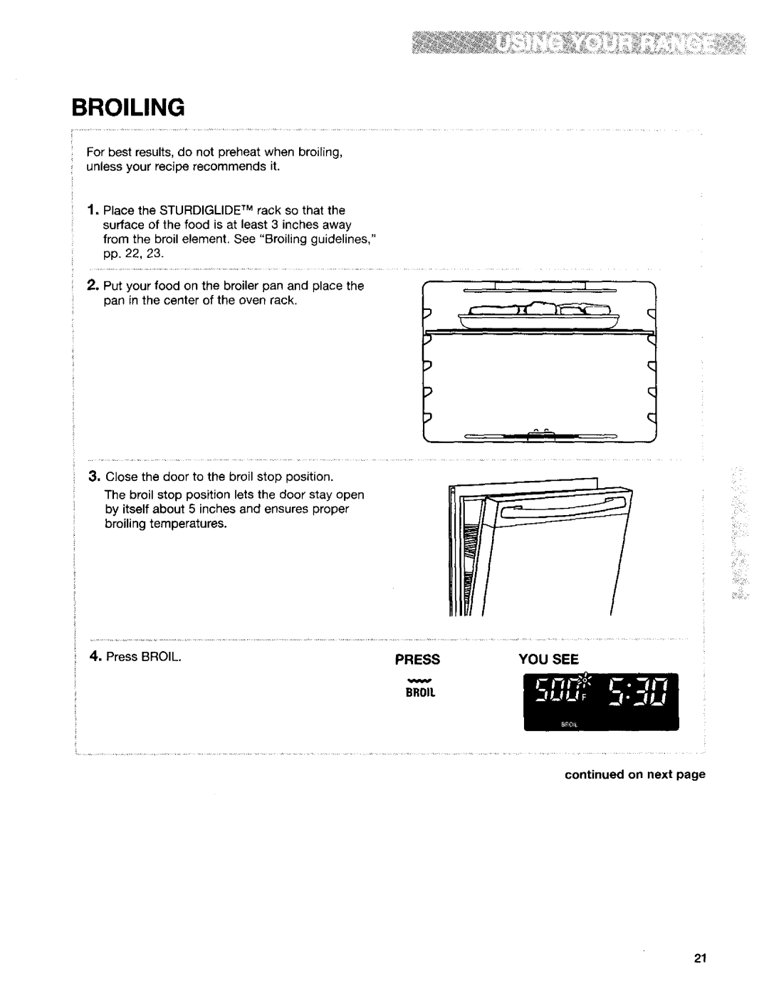 Kenmore 665.95822, 665.95824, 665.95829 manual Broiling, Press Broil, Press YOU see Broil 