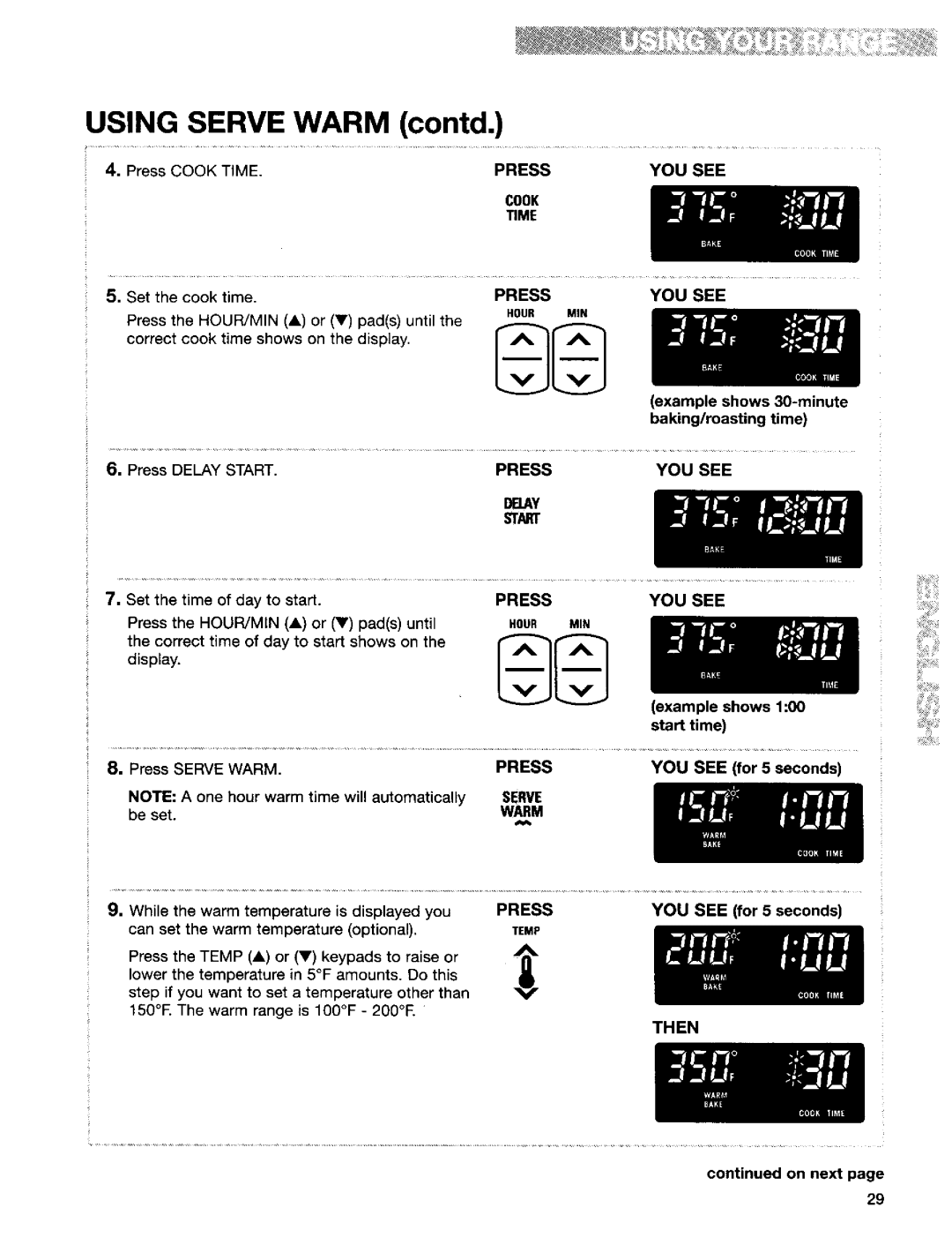 Kenmore 665.95829 Set the cook time, Example shows 30-minute baking/roasting time, 9BAY STAler, While the warm temperature 