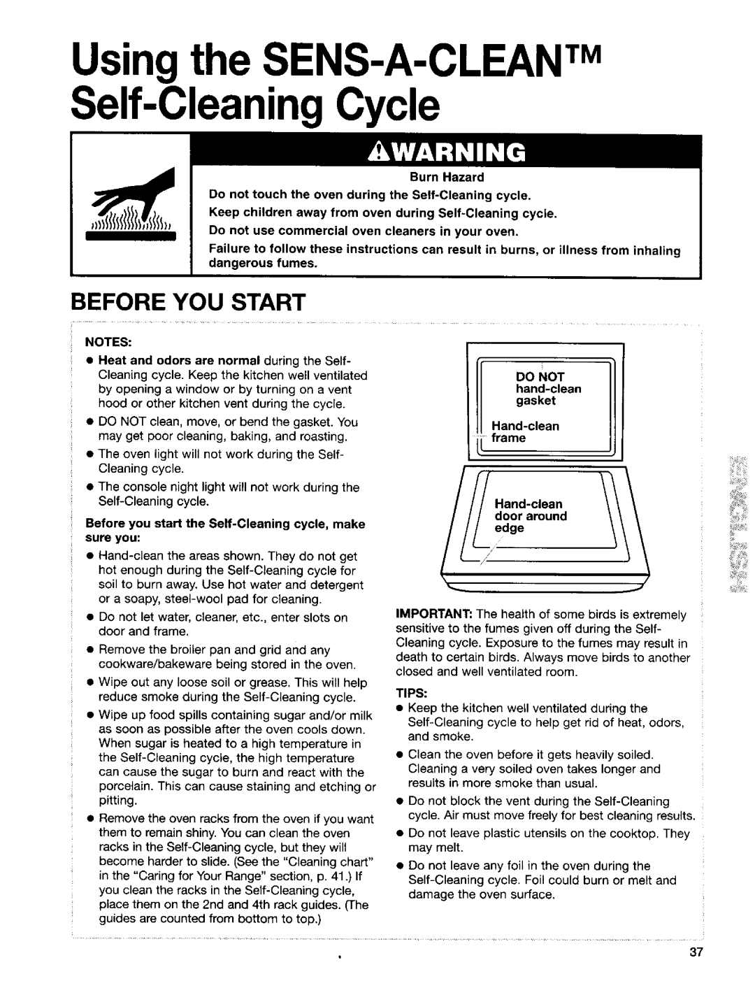 Kenmore 665.95824 Usingthe SENS-A-CLEANTM Self-CleaningCycle, Before YOU Start, Do not hand-clean gasket Hand-clean frame 