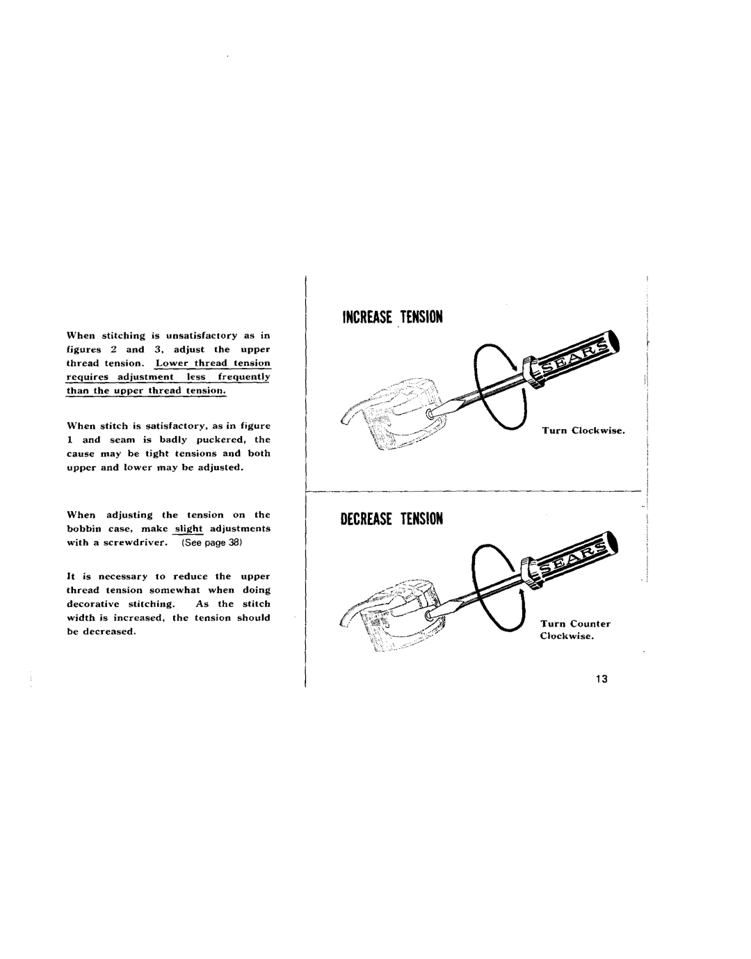 Kenmore 1600, 68, 95, 1750, 96, 1651, 1654, 1652, 1650 manual Increasetension, Decreasetension 