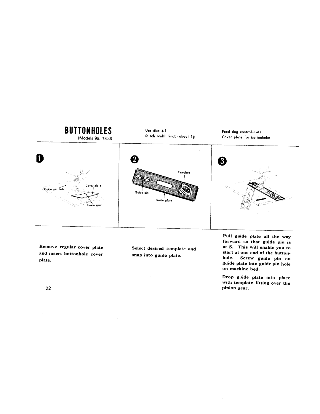 Kenmore 1600, 68, 95, 1750, 96, 1651, 1654, 1652, 1650 manual Buttonholes Use disc 