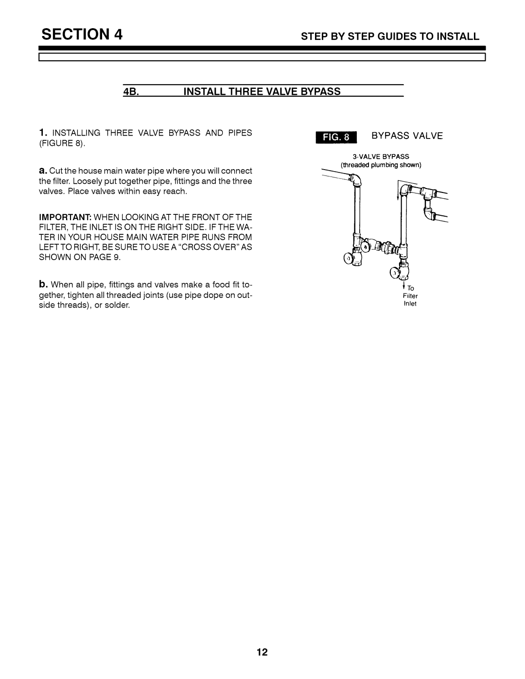 Kenmore 7146611 installation manual Installing Three Valve Bypass and Pipes Figure, Bypass Valve 