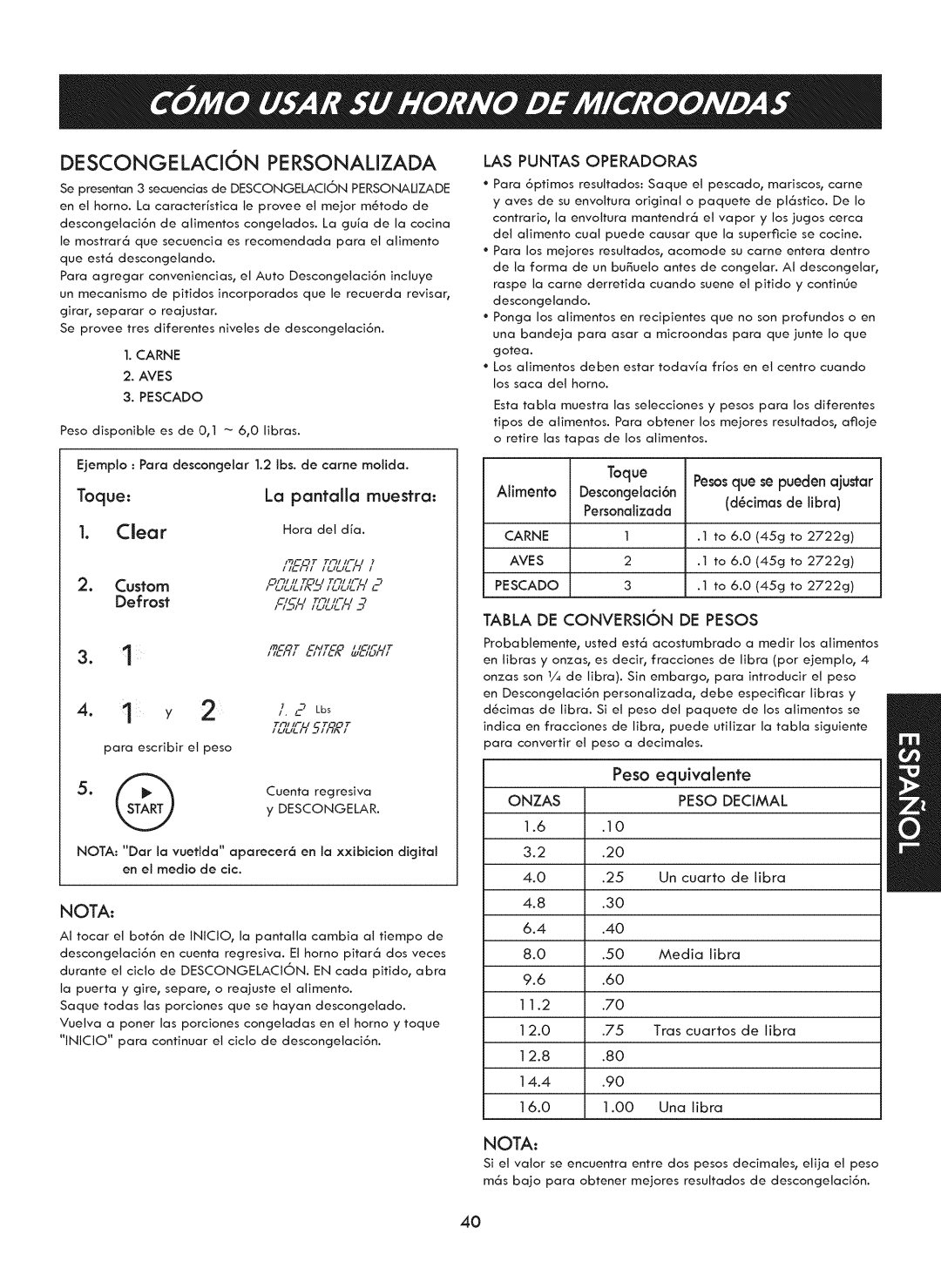 Kenmore 721. 7920 manual Descongelacion PERSONALiZADA, Peso equivalente, D6cimas de libra, Nnl 