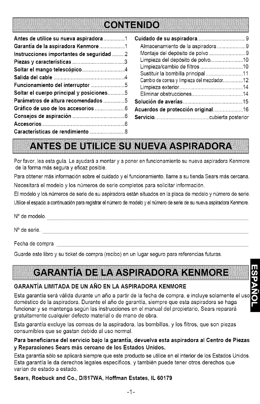 Kenmore 721.358205 owner manual Caracteristicas, Acuerdos, GARANTiA Limitada DE UN AgO EN LA Aspiradora Kenmore 