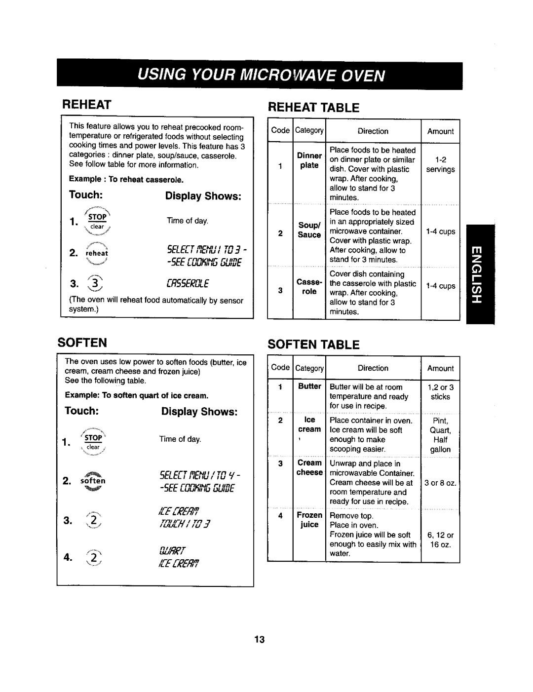 Kenmore 721.62364, 721.62362, 721.62369 manual Reheat Table, Soften Table, TouchDisplay Shows 