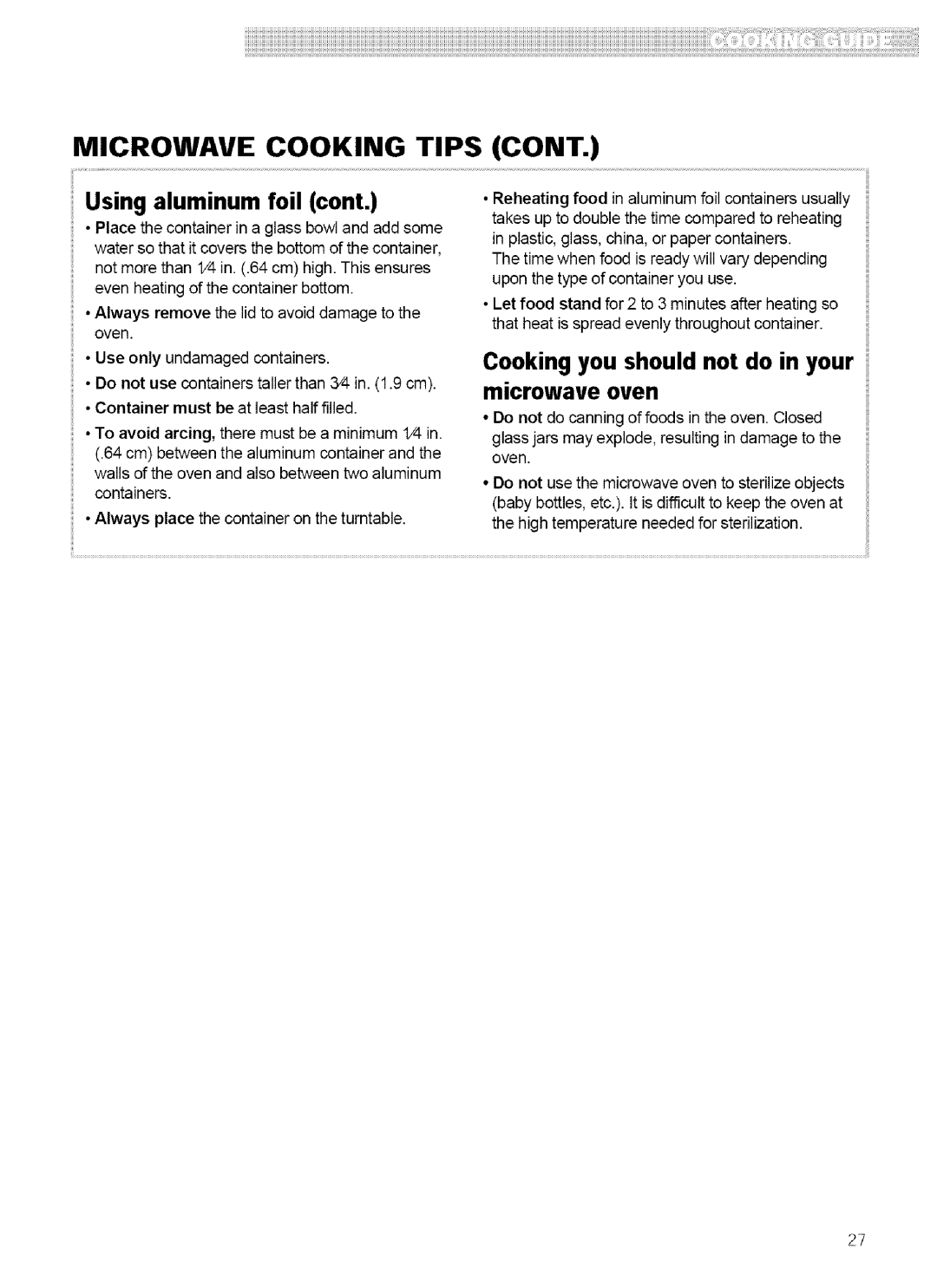 Kenmore 721.62759 Microwave Cooking Tips Cont, Using aluminum foil cont, Cooking you should not do in your microwave oven 