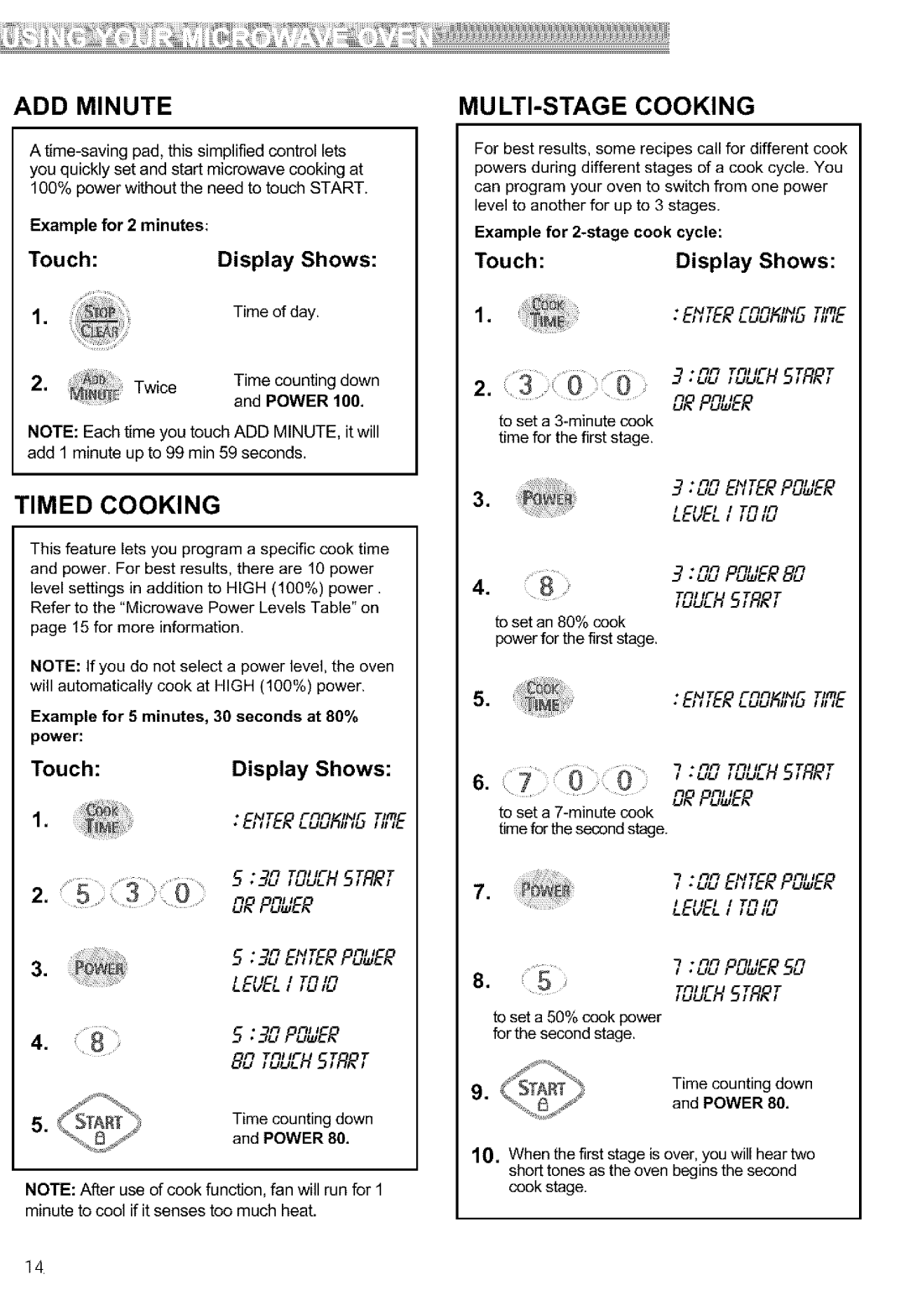 Kenmore 721.64682, 721.64689, 721.64684, 721.64683 manual ADD Minute, MULTI-STAGE Cooking, Timed Cooking, Power 