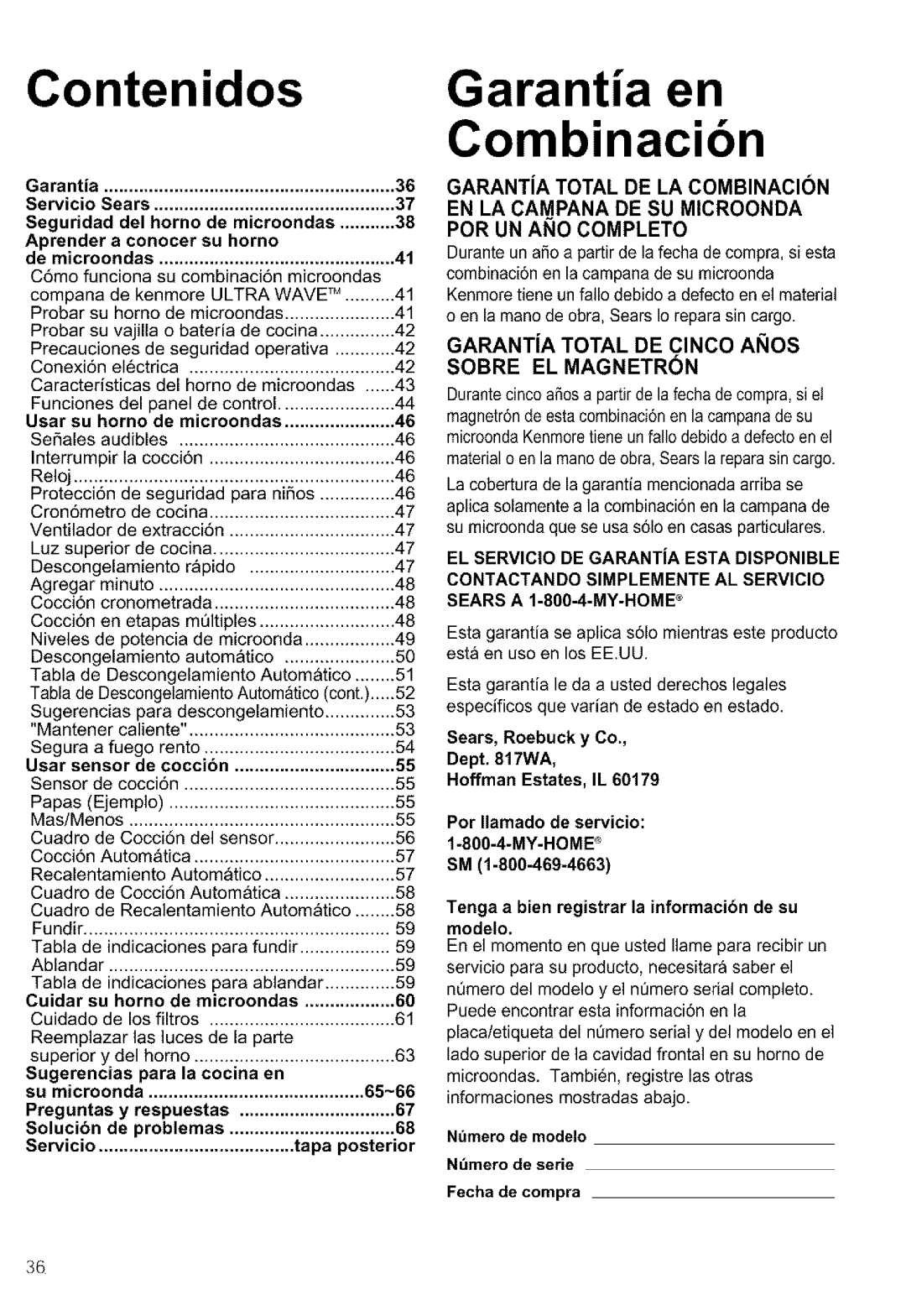 Kenmore 721.64689, 721.64684, 721.64682, 721.64683 EN LA CAM Pana DE SU Microonda POR UN ANO Completo, Sobre EL Magnetron 