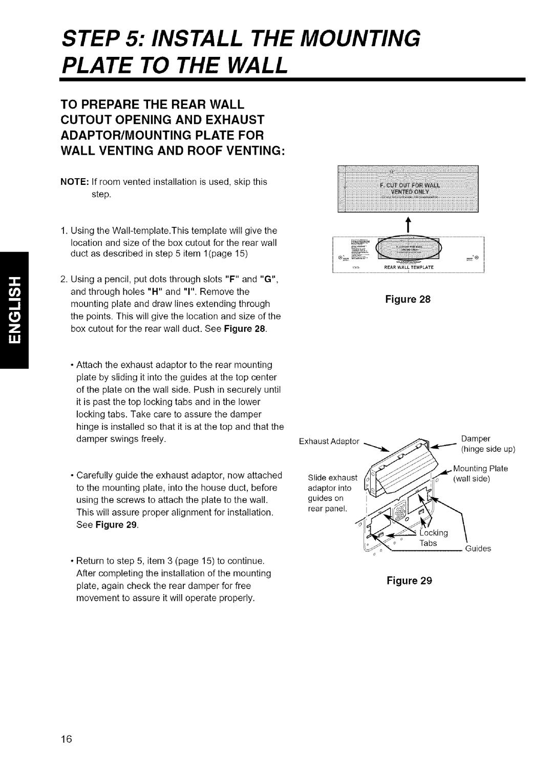 Kenmore 721.80049, 721.80042, 721.80043, 721.80044 installation instructions Install the Mounting Plate to the Wall 