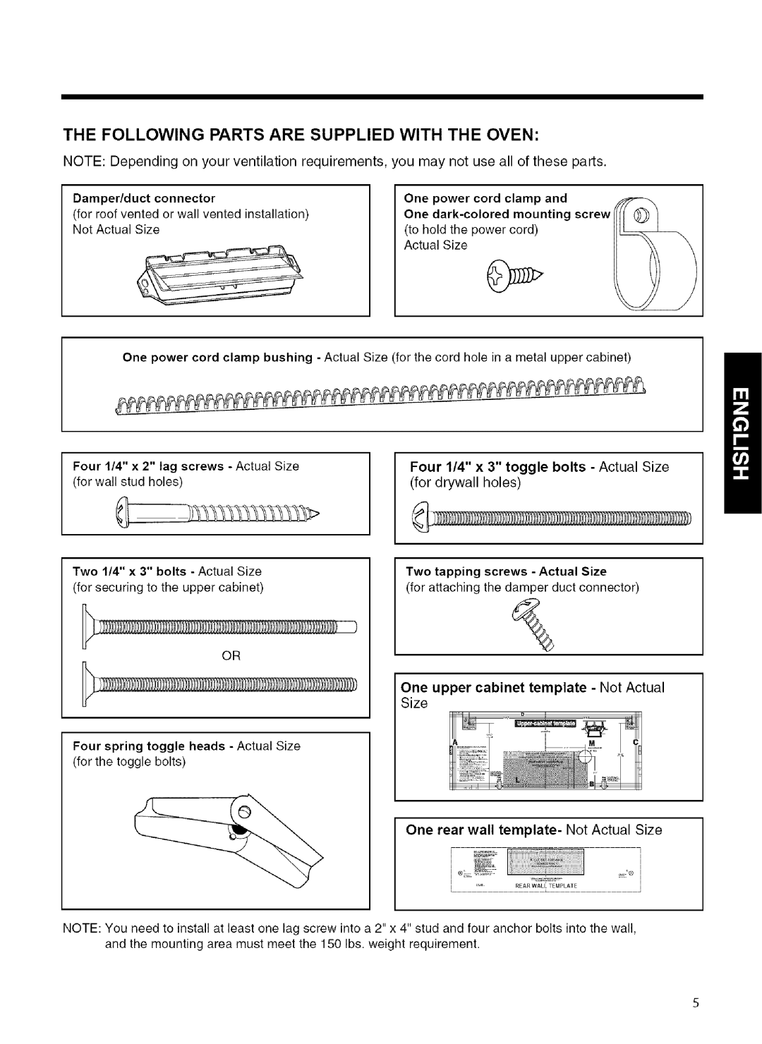 Kenmore 721.80042, 721.80049 Damper/duct connector, One power cord clamp bushing, One upper cabinet template Not Actual 