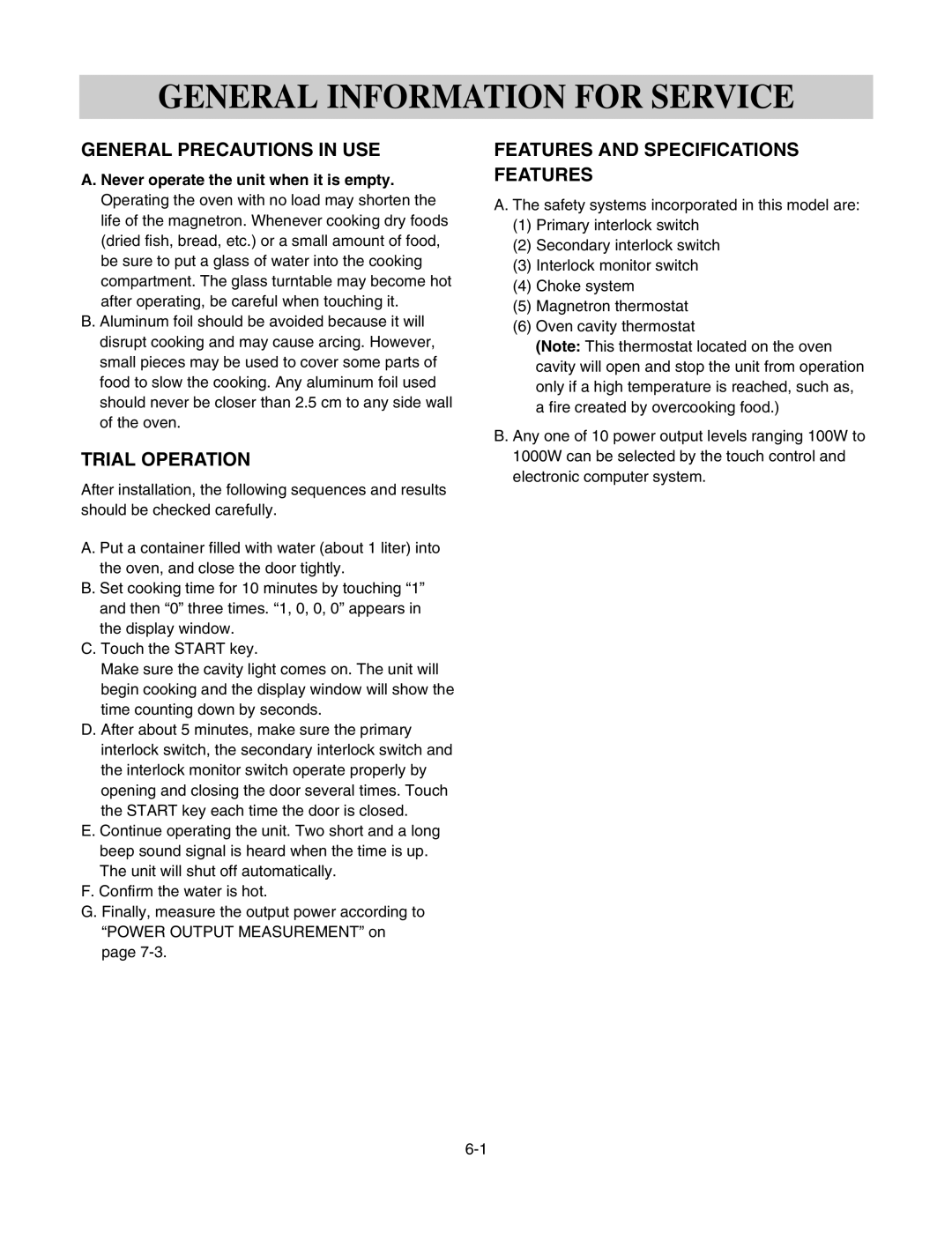 Kenmore 721.626424, 721.805944, 721.805934 General Information for Service, General Precautions in USE, Trial Operation 