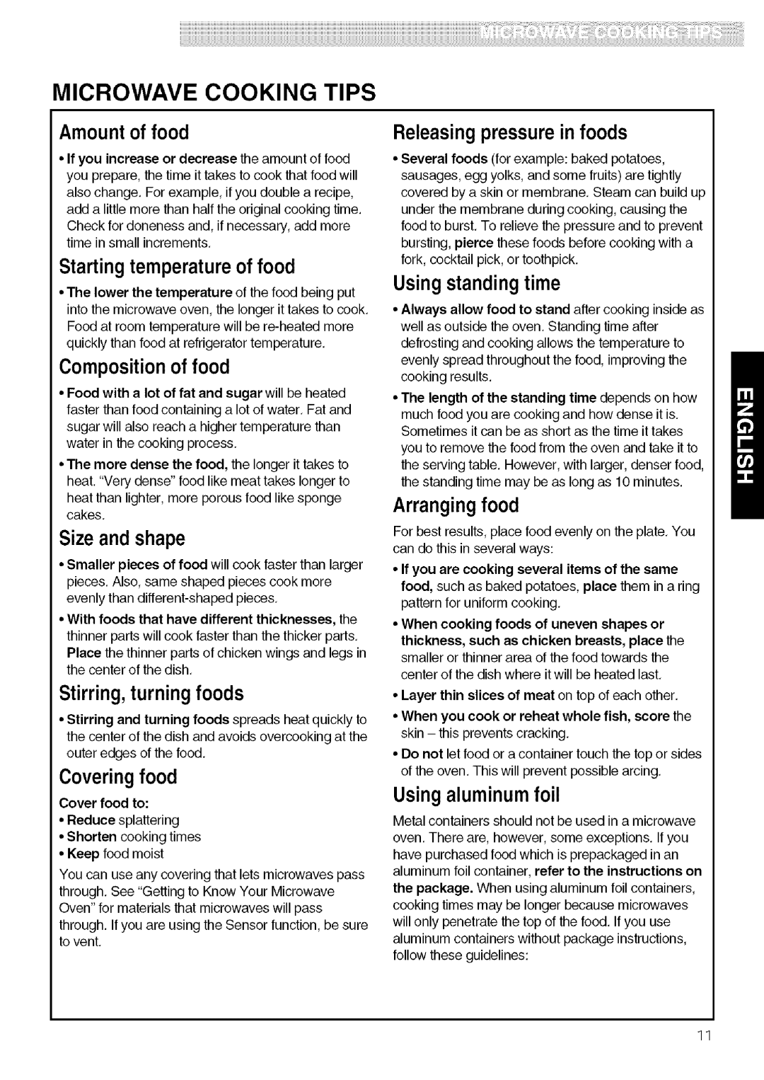 Kenmore 721.80604, 721.80603, 721.80602 manual Microwave Cooking Tips, Heat than lighter, more porous food like sponge cakes 