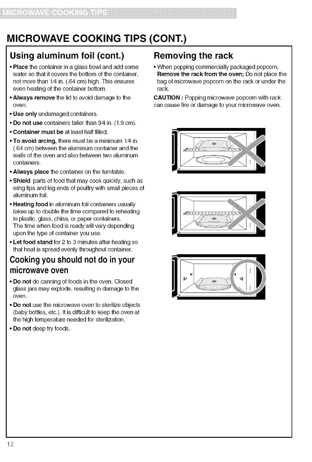 Kenmore 721.80603 When popping commercially packaged popcorn, To avoid arcing, there must be a minimum 1/4in, Containers 