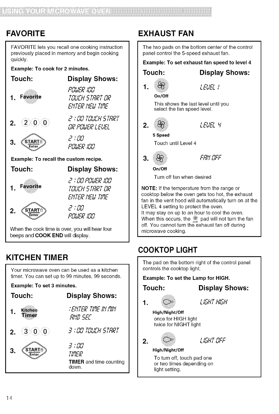 Kenmore 721.80609, 721.80603, 721.80602, 721.80604 manual Favorite, Kitchen Timer, Exhaust FAN, Cooktop Light, IcnCClu 