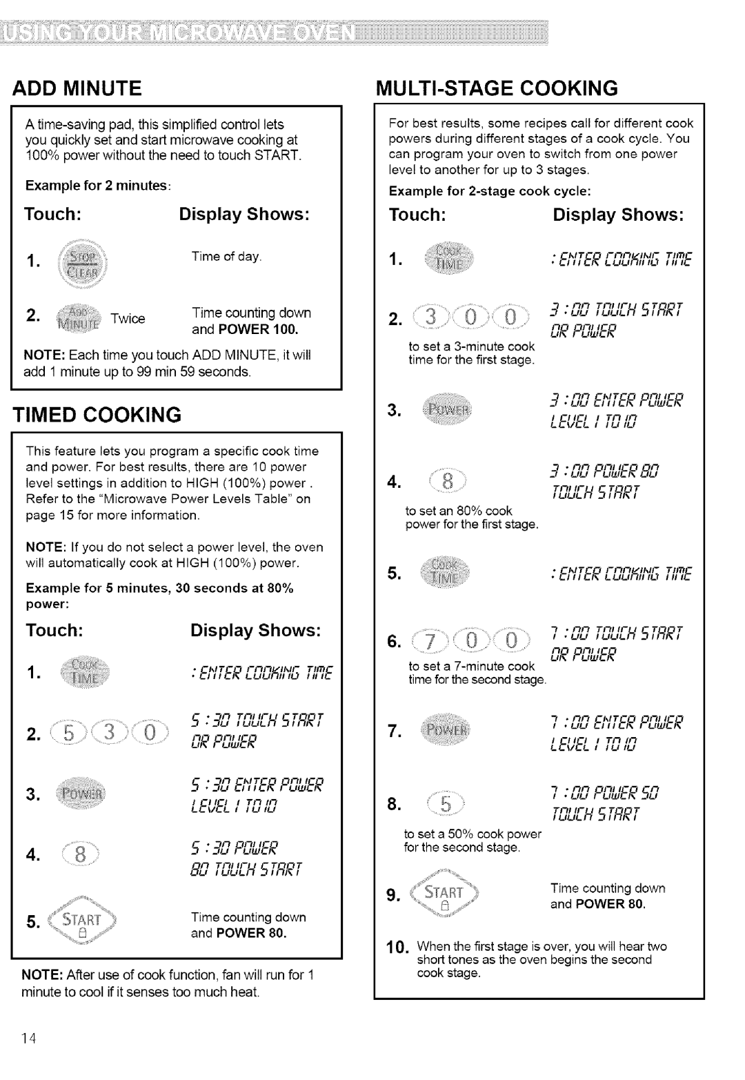 Kenmore 721.80883, 721.80889, 721.80882 manual ADD Minute, MULTI-STAGE Cooking, Timed Cooking, Example for 2 minutes, Power 