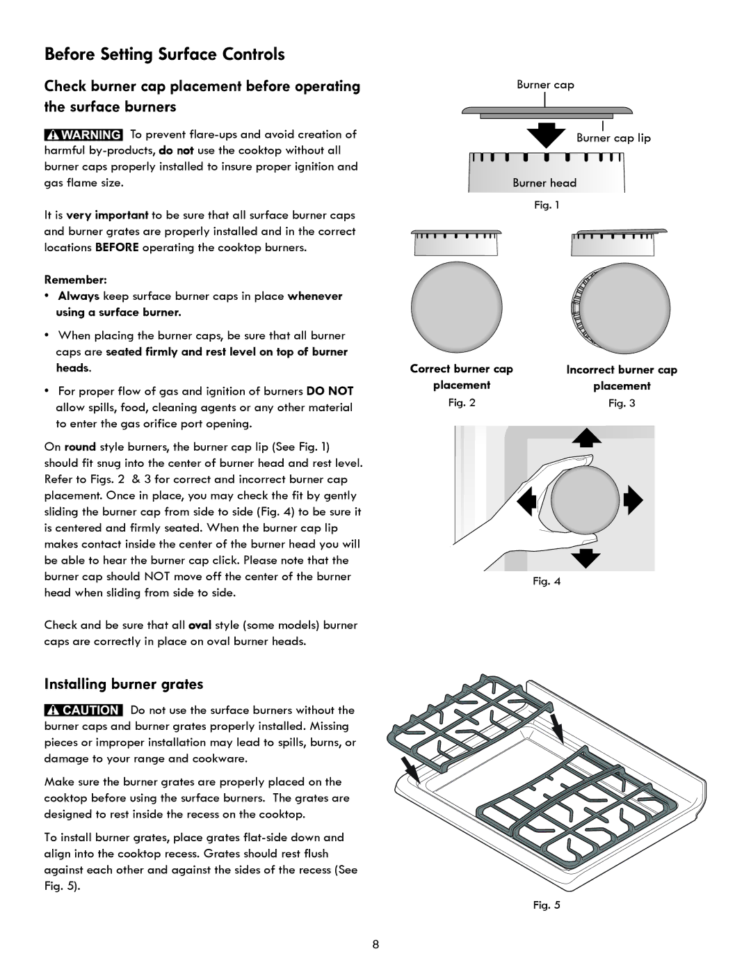 Kenmore 7271, 7250, 7280, 7290 manual Before Setting Surface Controls, Installing burner grates, Remember, Burner head 