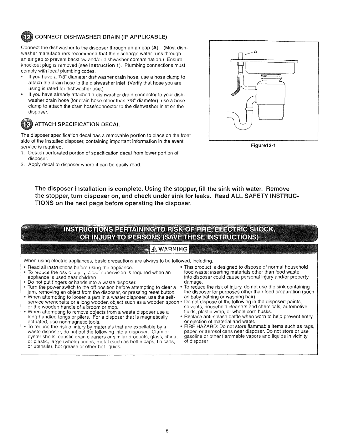 Kenmore 72785 Connectdishwasherdrainifapplicable, Attachspecificationdecal, Applydecaltodisposerwhereitcanbeeasilyread 