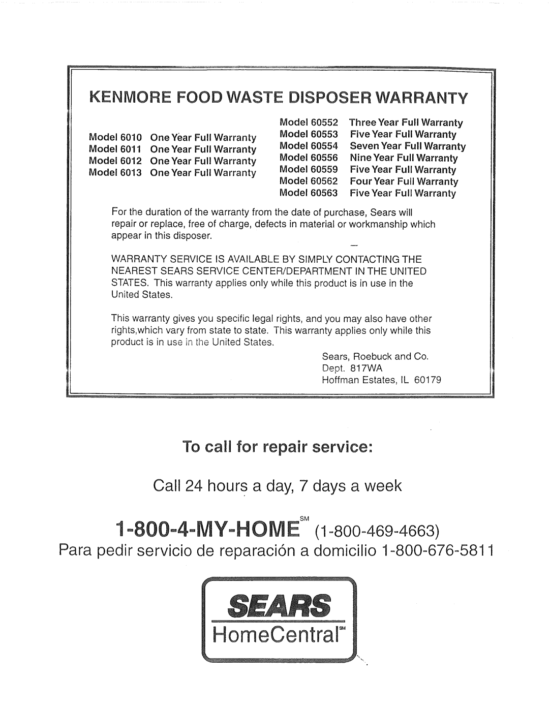 Kenmore 72785 manual Kenmore Food Waste Disposer Warranty, To calJ for repair service, Model, One Year, 60559, 60562, 60563 