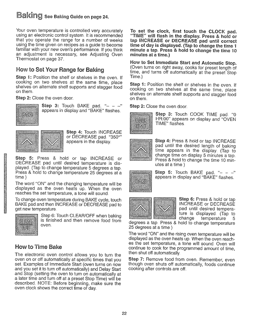 Kenmore 73811, 73819, 73511, 73515 manual Baking seeBakingGuideonpage24, How to Set Your Range for Baking, How to Time Bake 