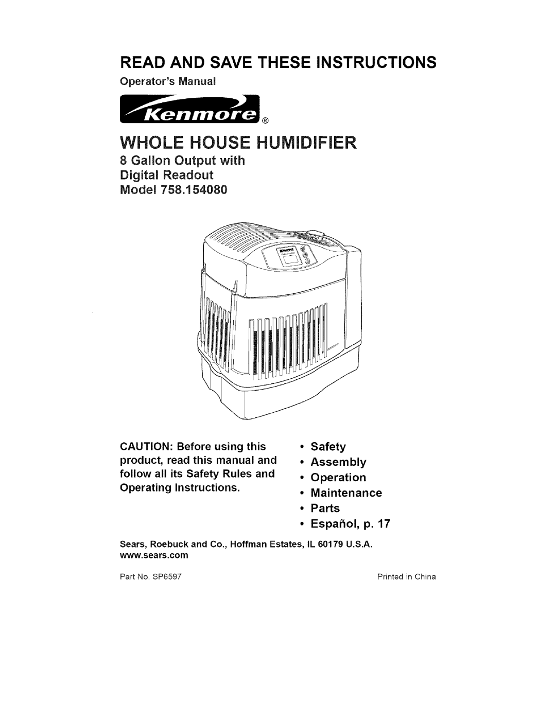 Kenmore 758.15408 manual Whole House Humidifier, Sears, Roebuck and Co., Hoffman Estates, IL 60179 U.S.A 