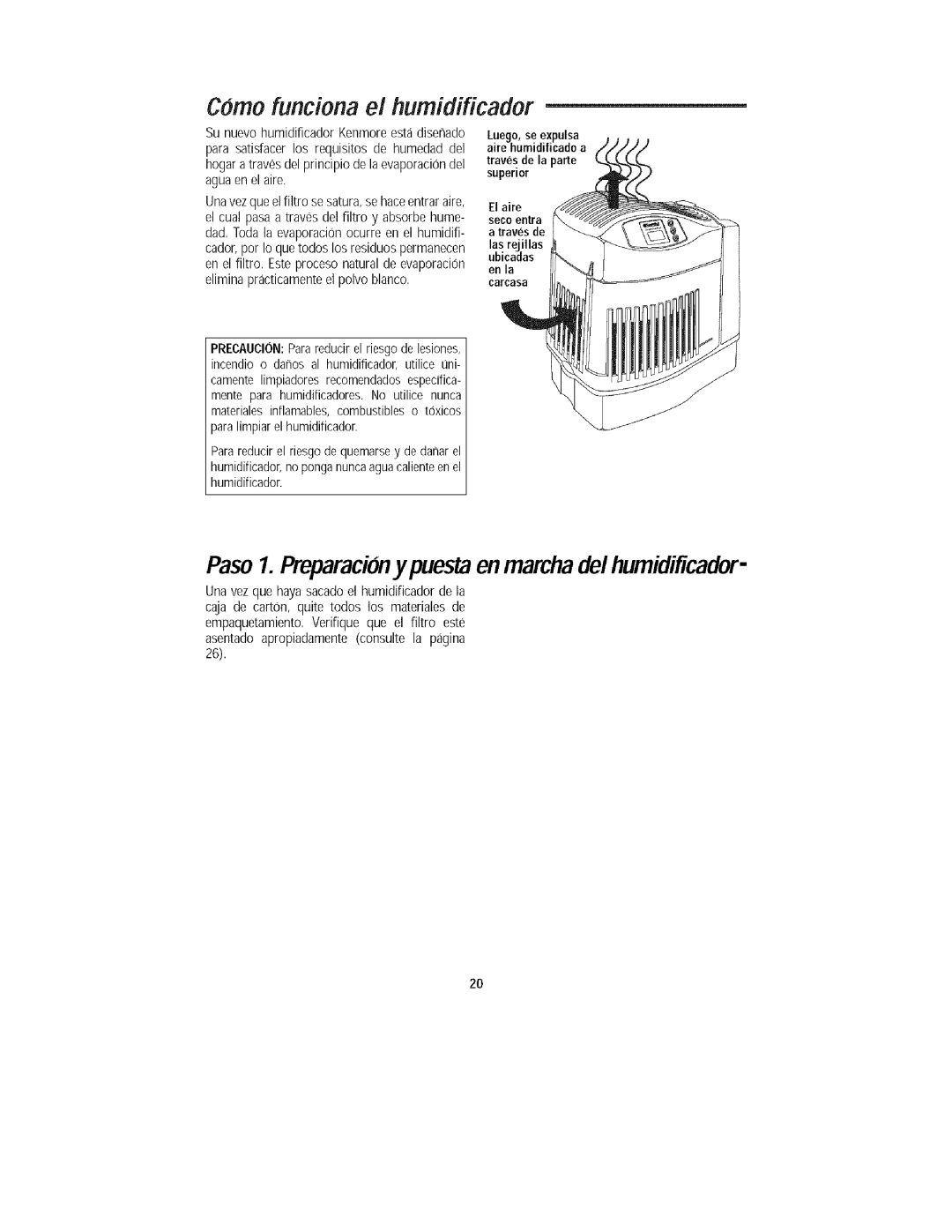 Kenmore 758.15408 manual Como funciona el humidificador, Paso 1. Preparaciony puesta en marchadel humidificador 