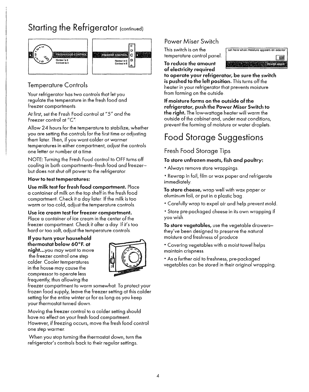 Kenmore 77878 Food Storage Suggestions, Starting the Refrigerator continued, Temperature Controls, Power Miser, Switch 