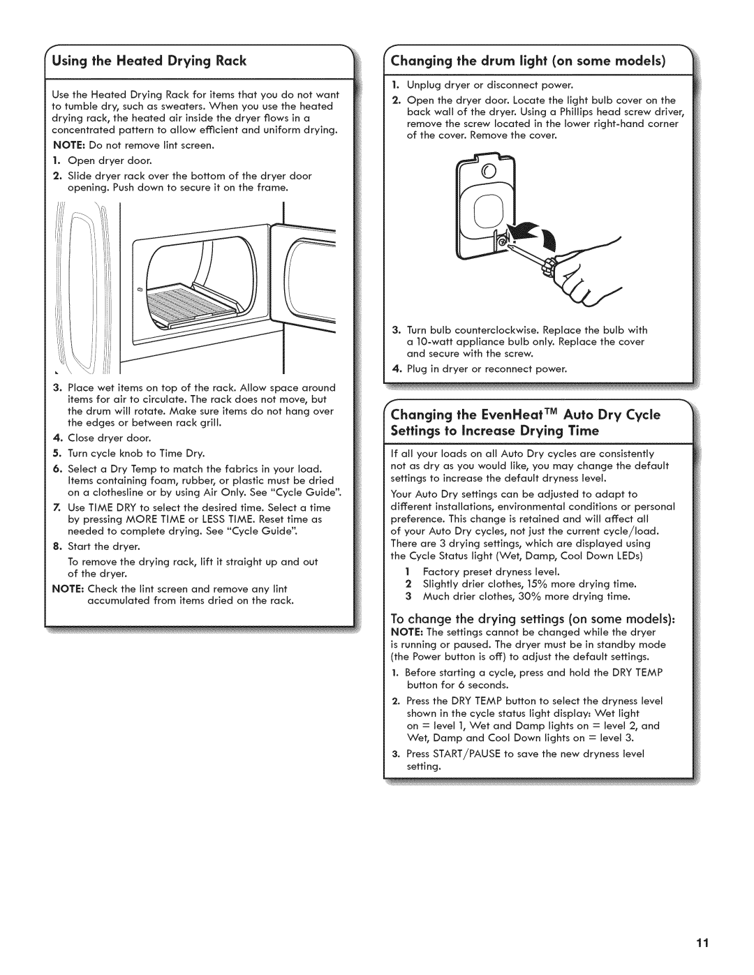 Kenmore C6801, 7800 Heated Drying Rack, Changing the drum light on some models, Changing the EvenHeat TM Auto Dry Cycle 
